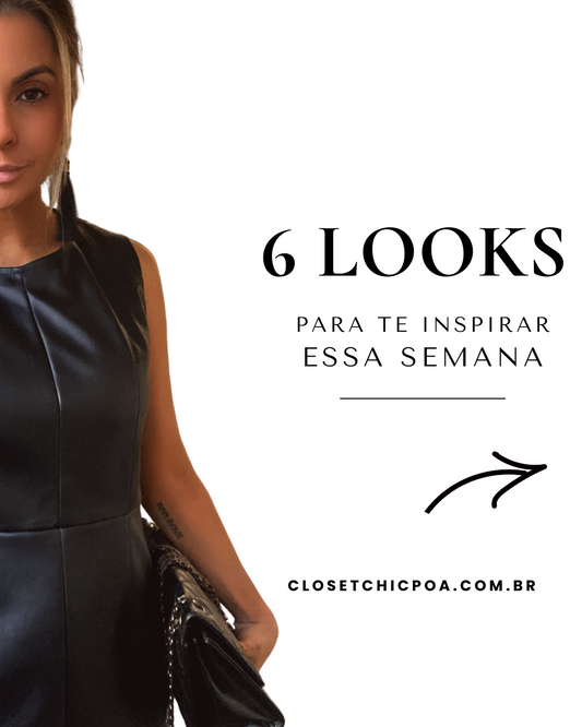 Descubra Como se Vestir com Estilo em Cada Dia da Semana - ClosetChicPoa